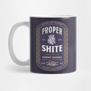 Proper Shite Whiskey Mug